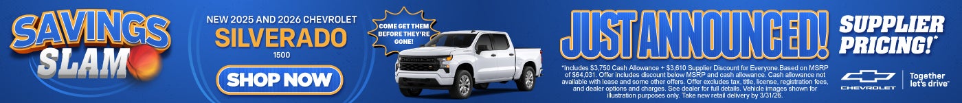 New 2025 and 2026 Chevrolet Silverado 1500	Just Announced! Supplier Pricing!* 