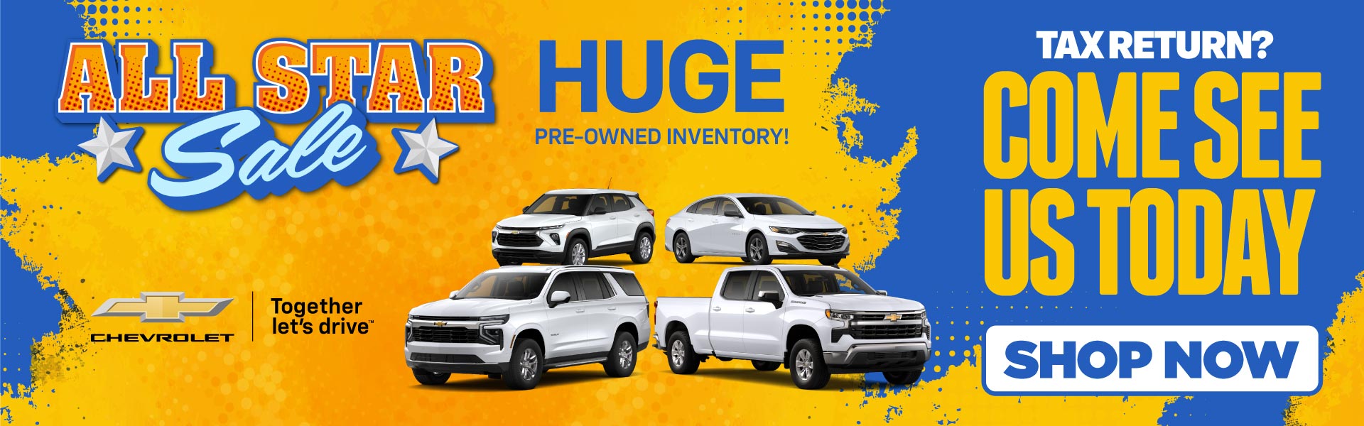HUGE Pre-Owned Inventory!	Tax Return? Come See Us Today!