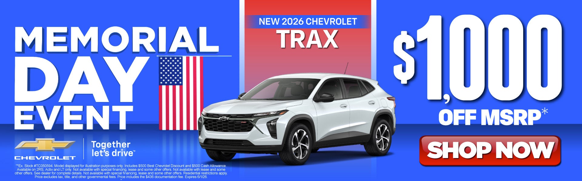 New 2026 Chevrolet Trax	$1,000 OFF MSRP*