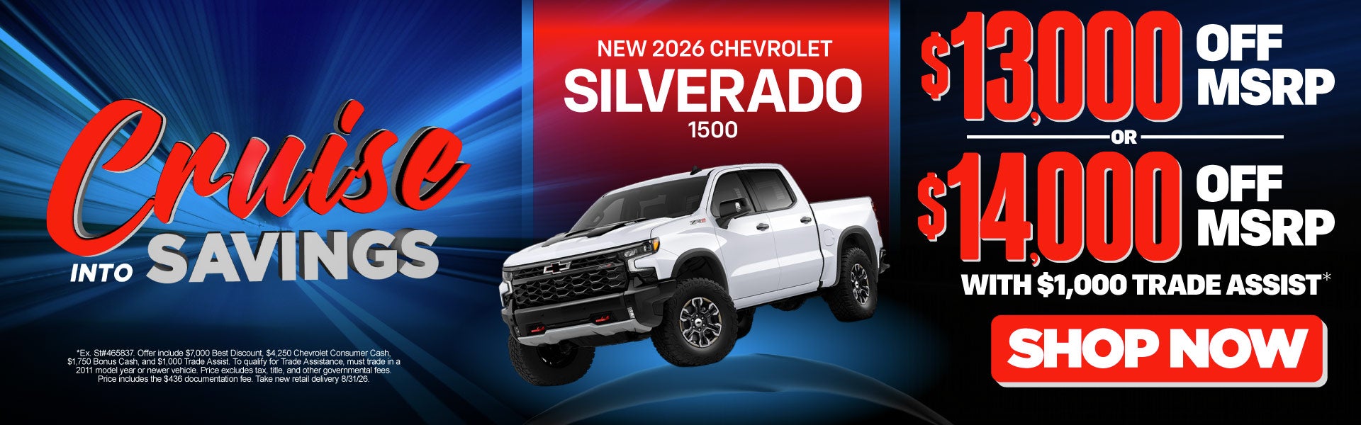 New 2026 Chevrolet Silverado 1500	"$13,000 OFF MSRP or $14,0